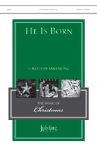 He Is Born SATB choral sheet music cover